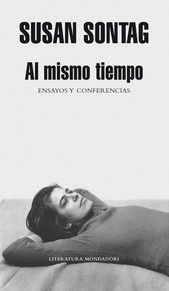 Al mismo tiempo: Ensayos y conferencias (Random House)