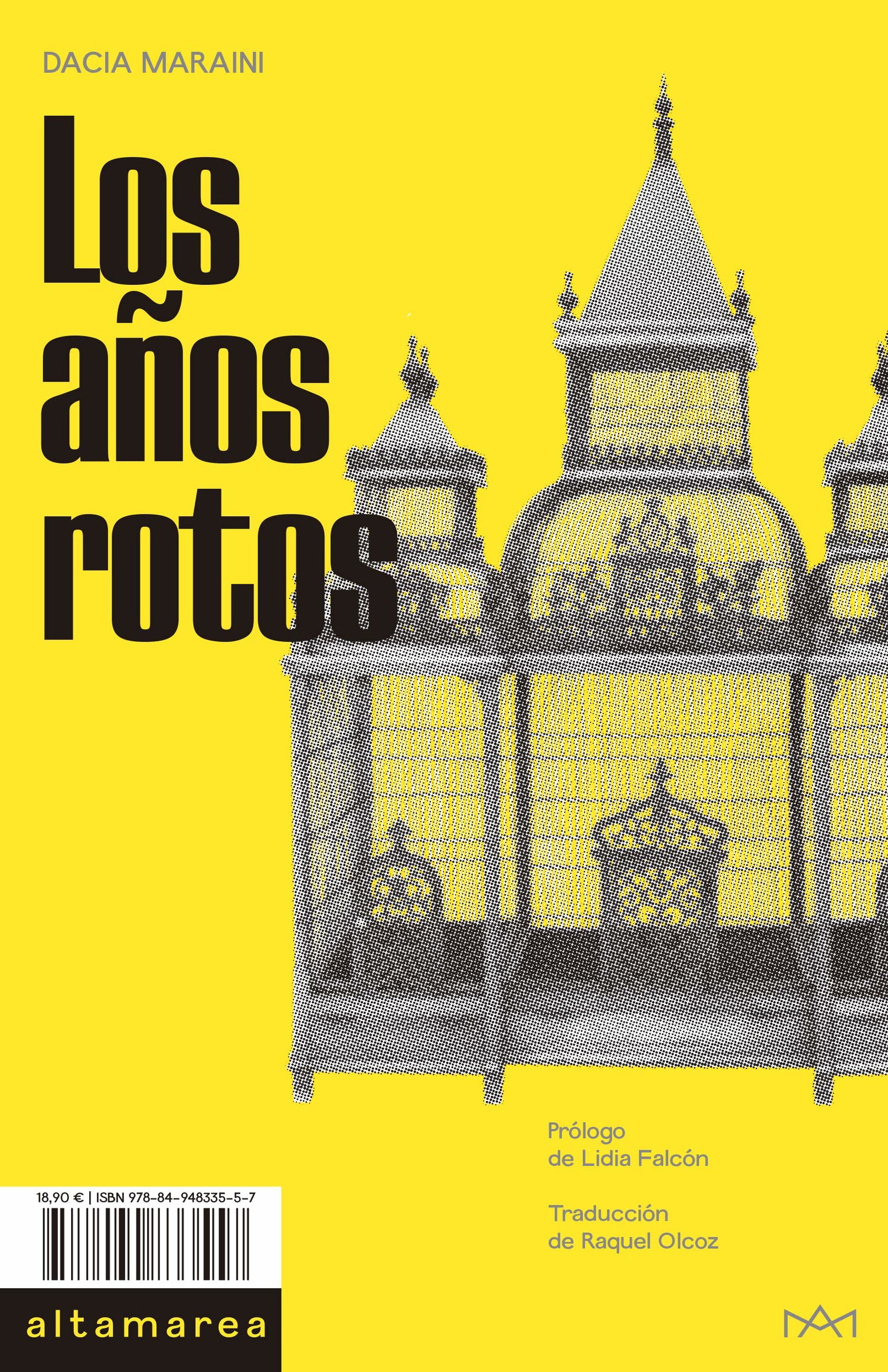 Los años rotos: 04 (Narrativa)