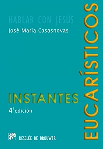 Instantes eucarísticos