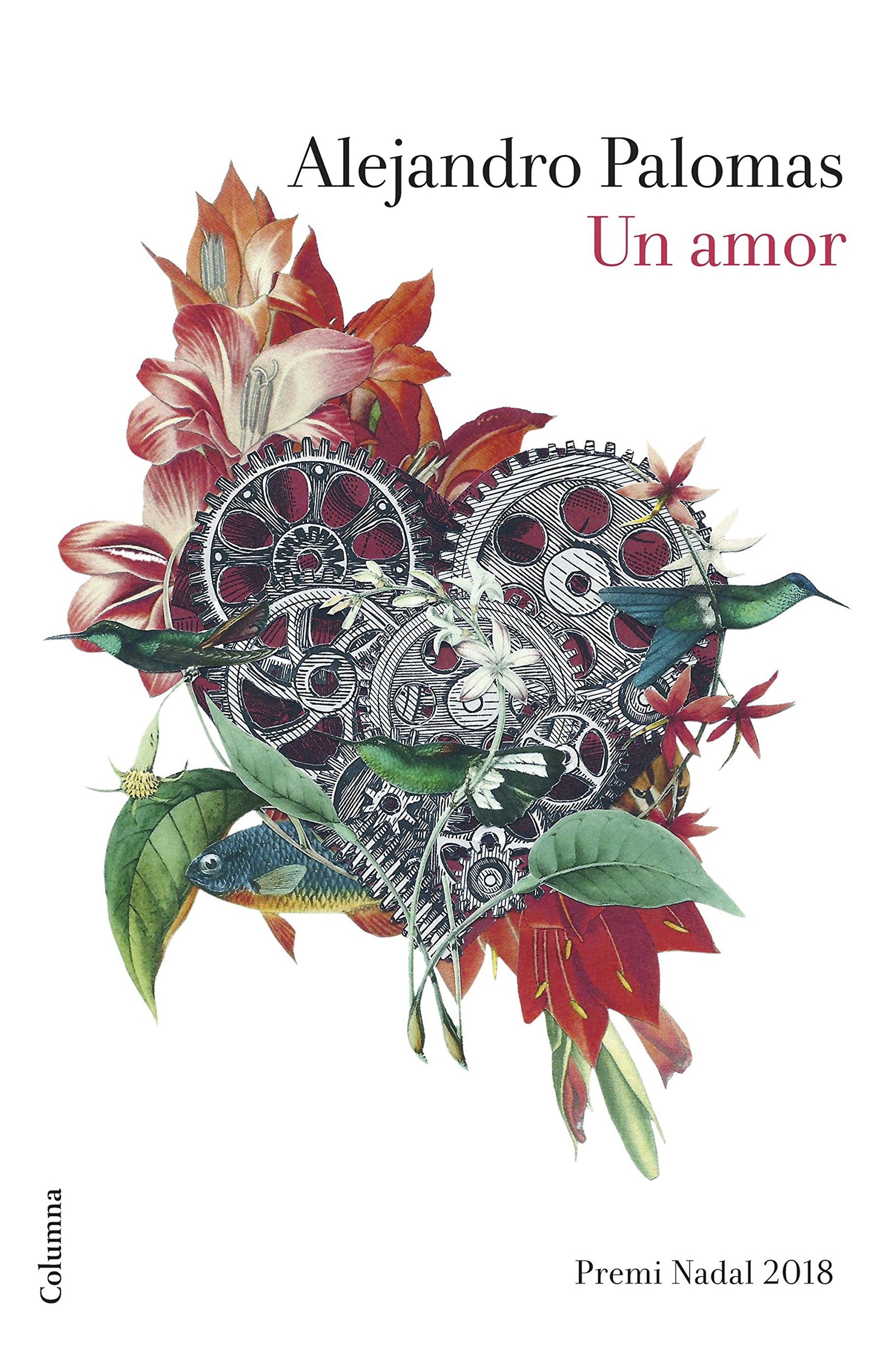 Un amor: Premi Nadal 2018: 3 (Clàssica)