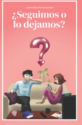 ¿SEGUIMOS O LO DEJAMOS?