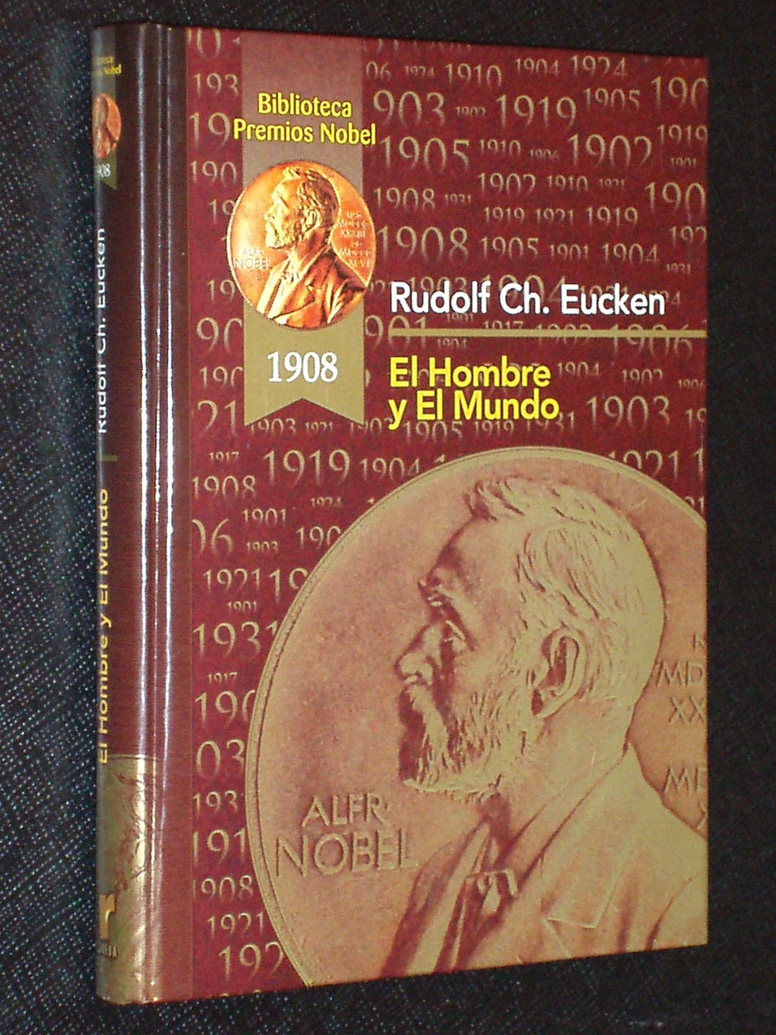 El hombre y el mundo (Biblioteca Premios Nóbel)