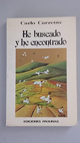 He buscado y he encontrado