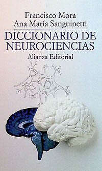Diccionario de neurociencias: 1696 (El libro de bolsillo (LB))