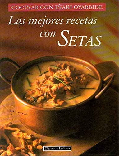 Las mejores recetas con setas