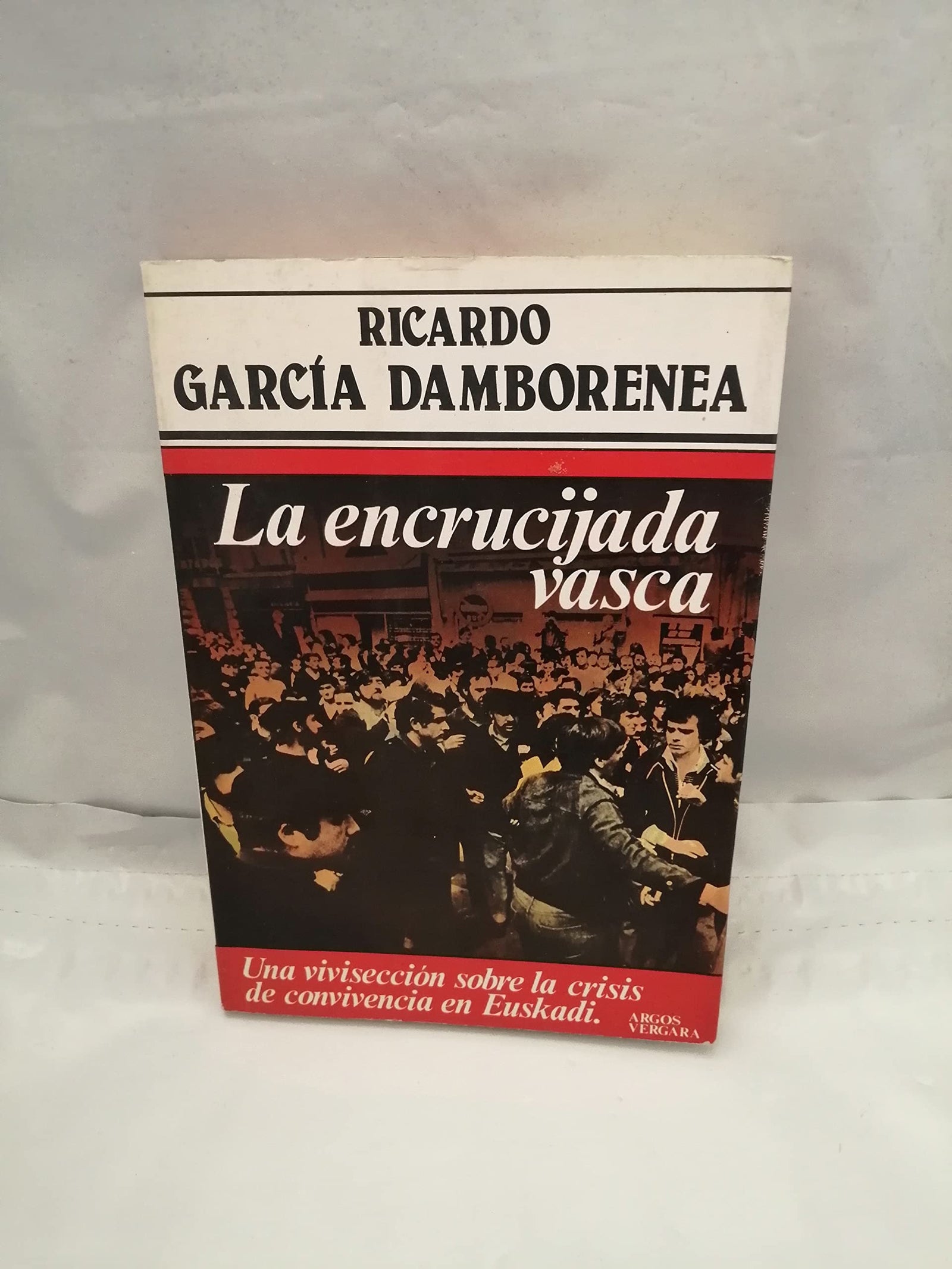 Encrucijada Vasca, La (Colección Primera plana)
