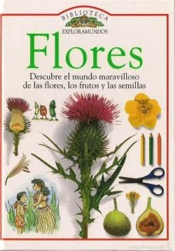 Flores (exploramundos 3)