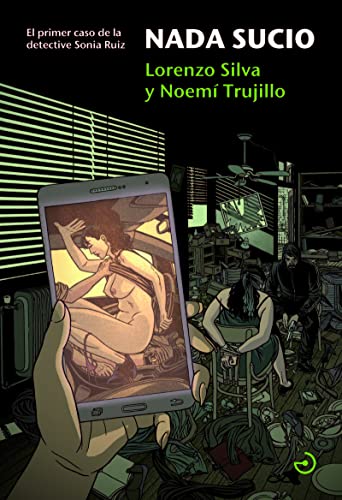 Nada Sucio: El primer caso de la detective Sonia Ruiz (SeisDoble)