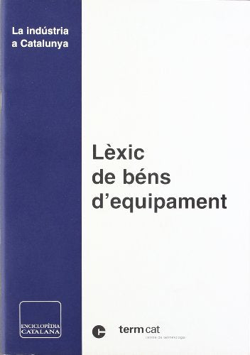 Lèxic de béns d'equipament (Diccionaris Terminològics)