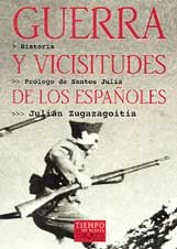 Guerra y vicisitudes de los españoles: 15 (Tiempo de Memoria)