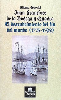 El descubrimiento del fin del mundo (1775-1792) (El Libro De Bolsillo (Lb))