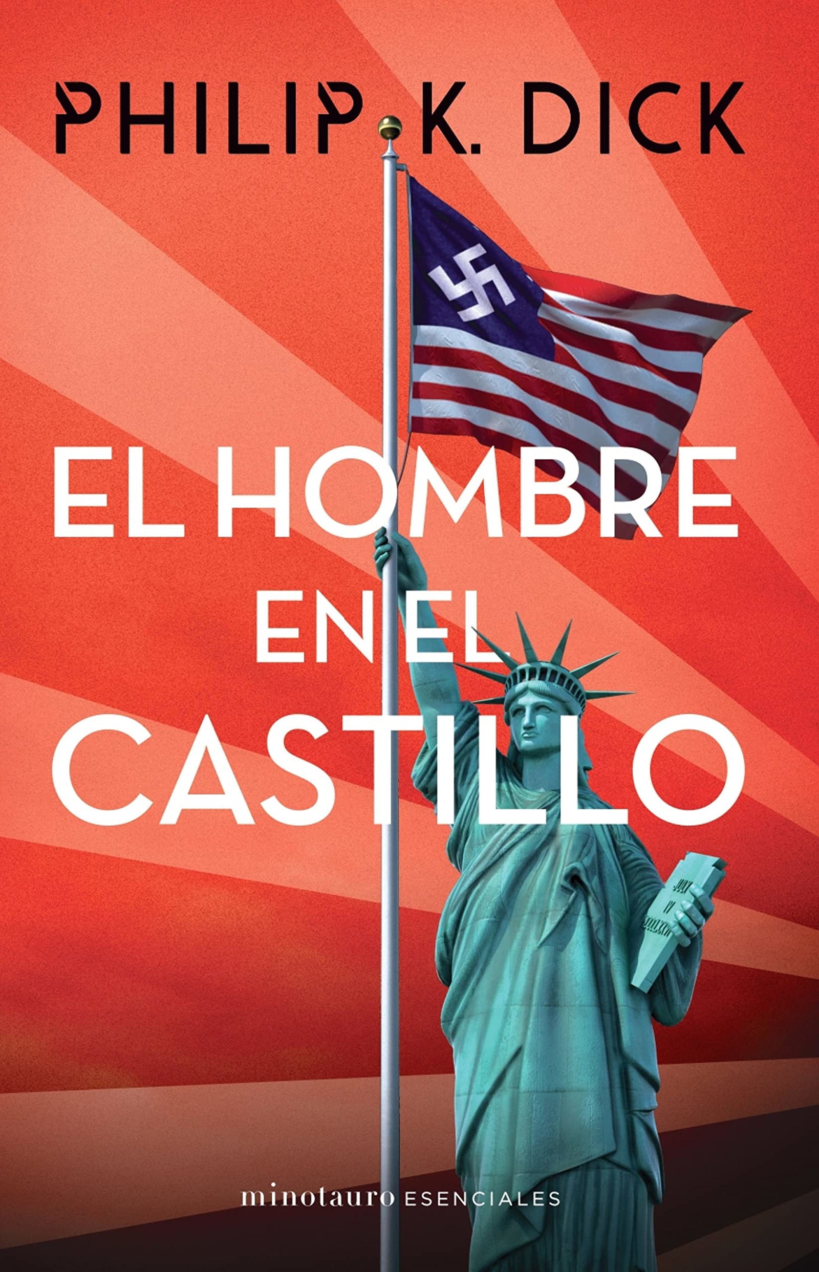 El hombre en el castillo (Minotauro Esenciales)