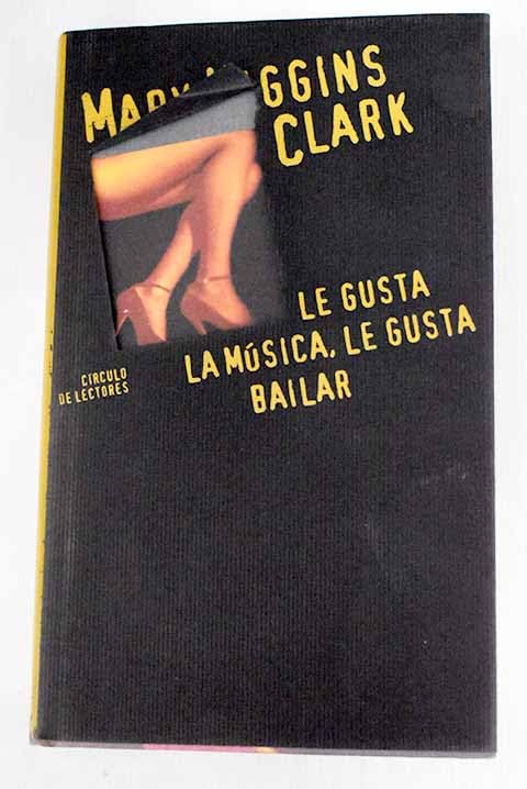 Le gusta la música, le gusta bailar