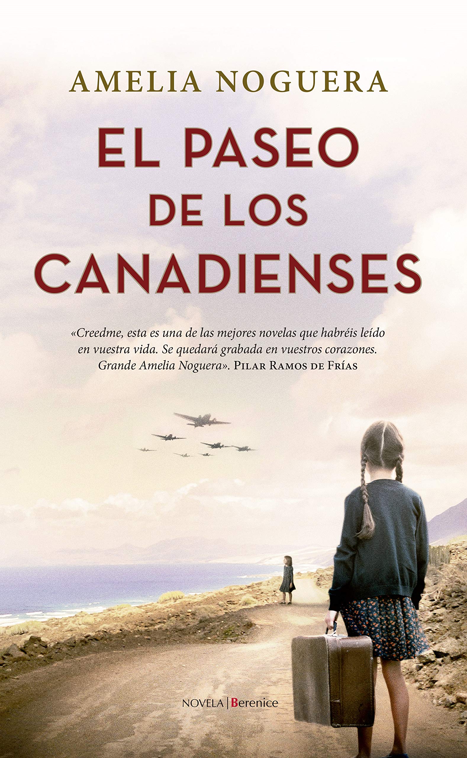 El paseo De Los Canadienses (Novela)