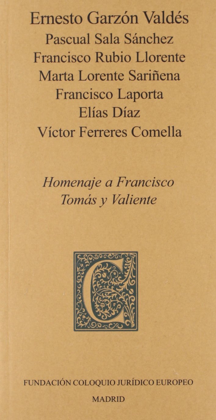 Homenaje A Francisco Tomás Y Valiente