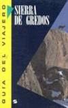 SIERRA DE GREDOS-GUIA VIAJERO (SIN COLECCION)