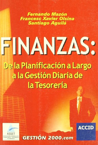 Finanzas: De la planificación a largo a la gestión diaria de la Tesorería (ACCID)