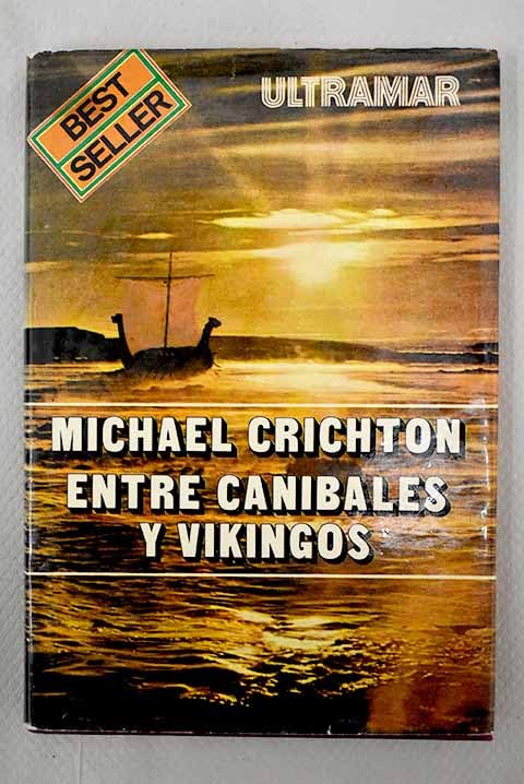 Entre canibales y vikingos