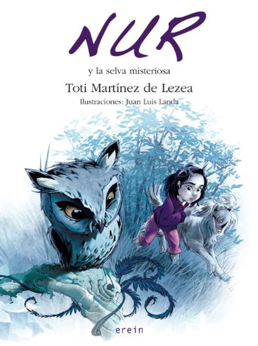 Nur Y La Selva Misteriosa: 2 (Nur en castellano)