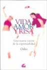 Vida, amor y risa