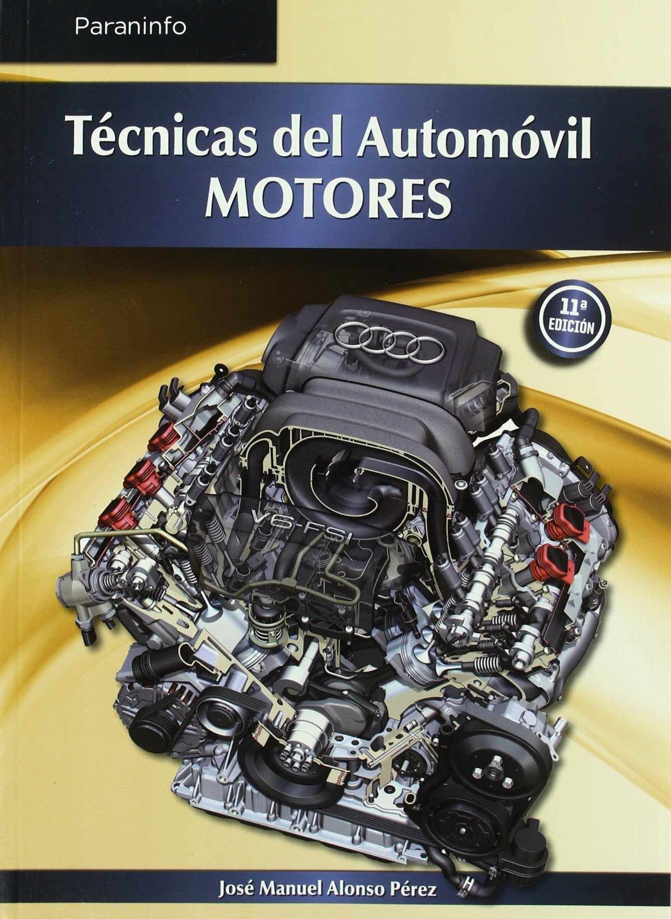 Tecnicas del automovil. Motores (Transporte y Mantenimiento de Vehículos)