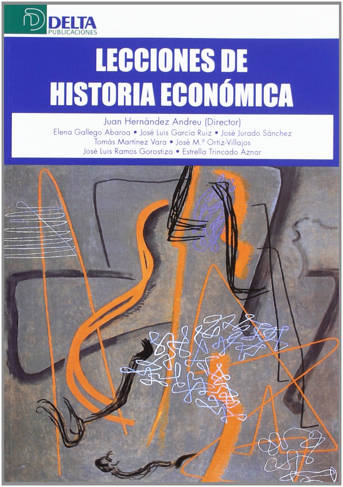 Lecciones de historia económica (SIN COLECCION)
