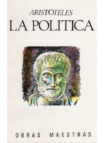116. LA POLITICA (LITERATURA-OBRAS MAESTRAS IBERIA)