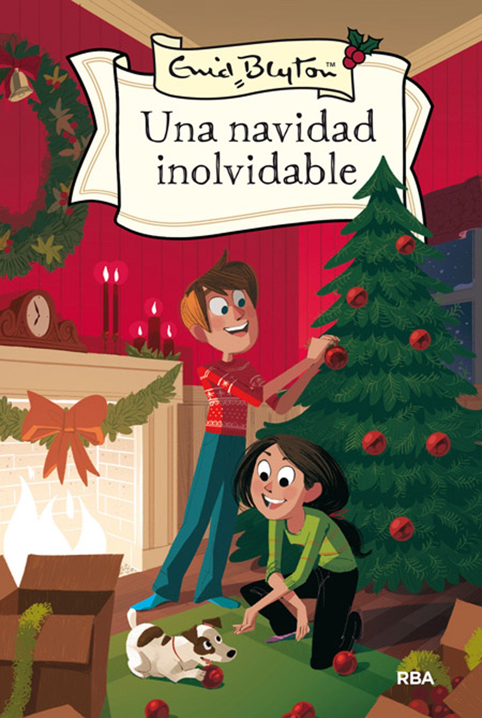 Una navidad inolvidable: Un libro de Navidad para toda la familia (Inolvidables)