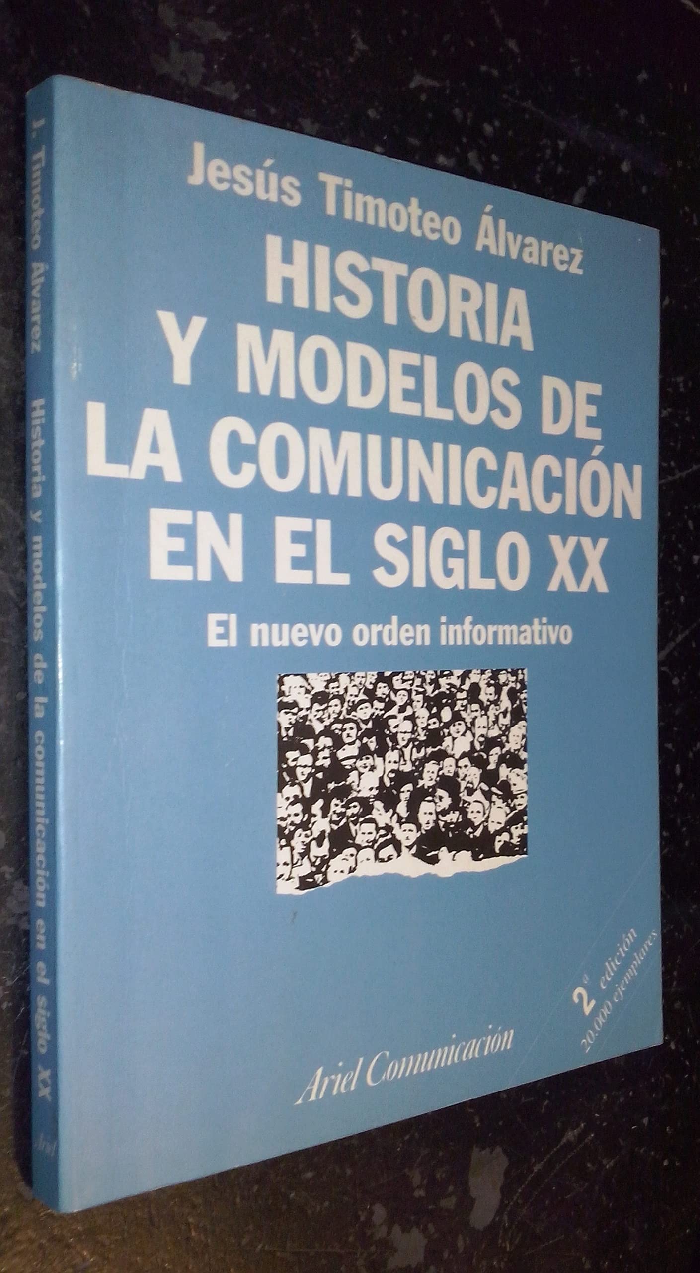 Historia y modelos de las comunicaciones en el siglo XX