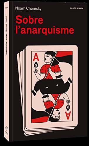 Sobre l'anarquisme: 8 (Bàsics Sembra)