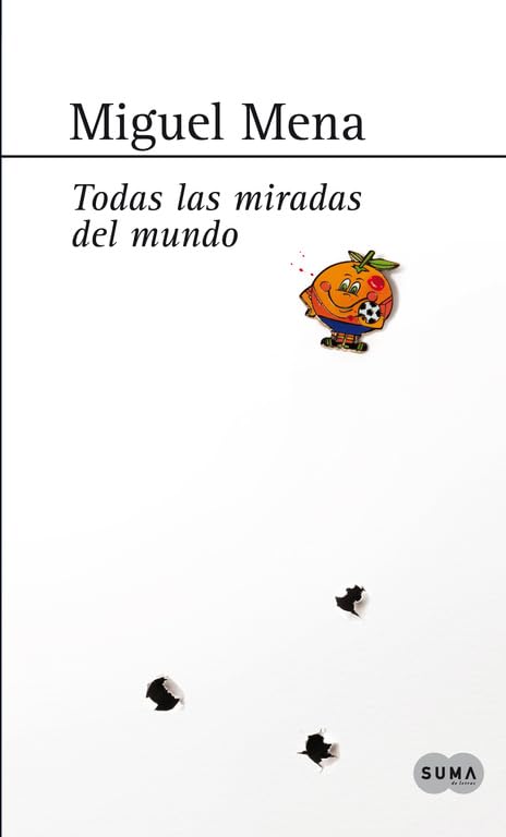 Todas las miradas del mundo (Nuevas voces)