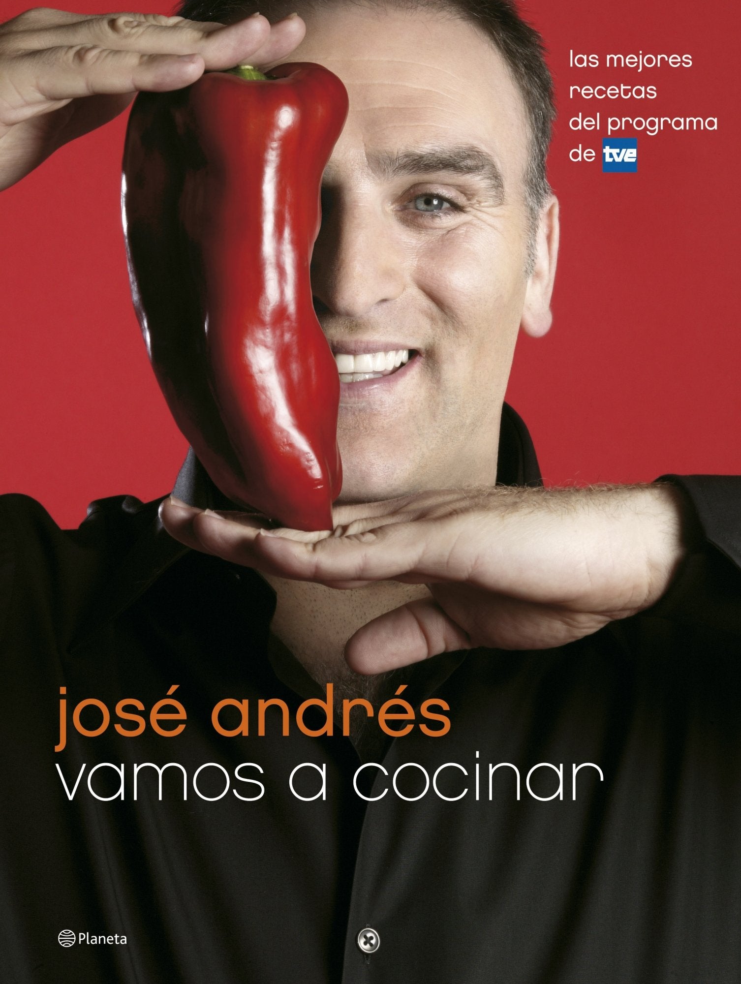 Vamos a cocinar: Las Mejores Recetas del Programma de Tve (Planeta)