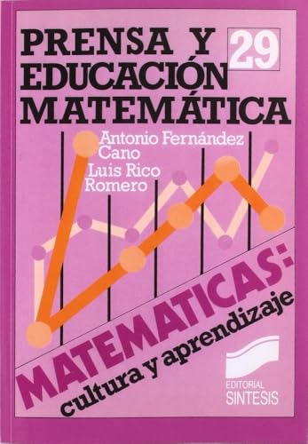 Prensa y matemáticas (Matemáticas, cultura y aprendizaje)