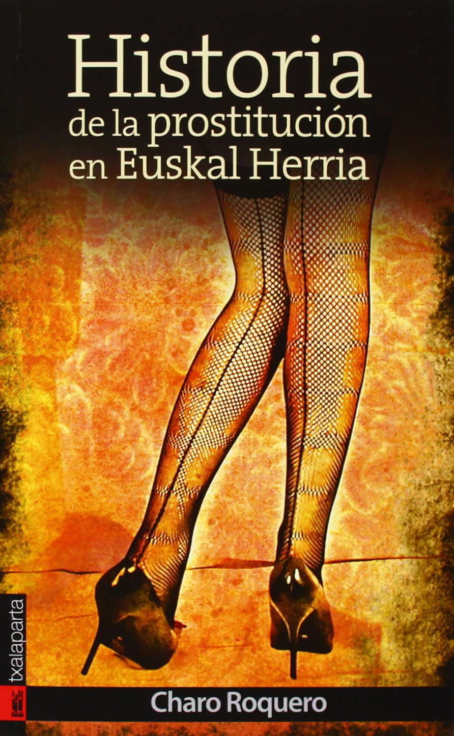 Historia de la prostitución en Euskal Herria