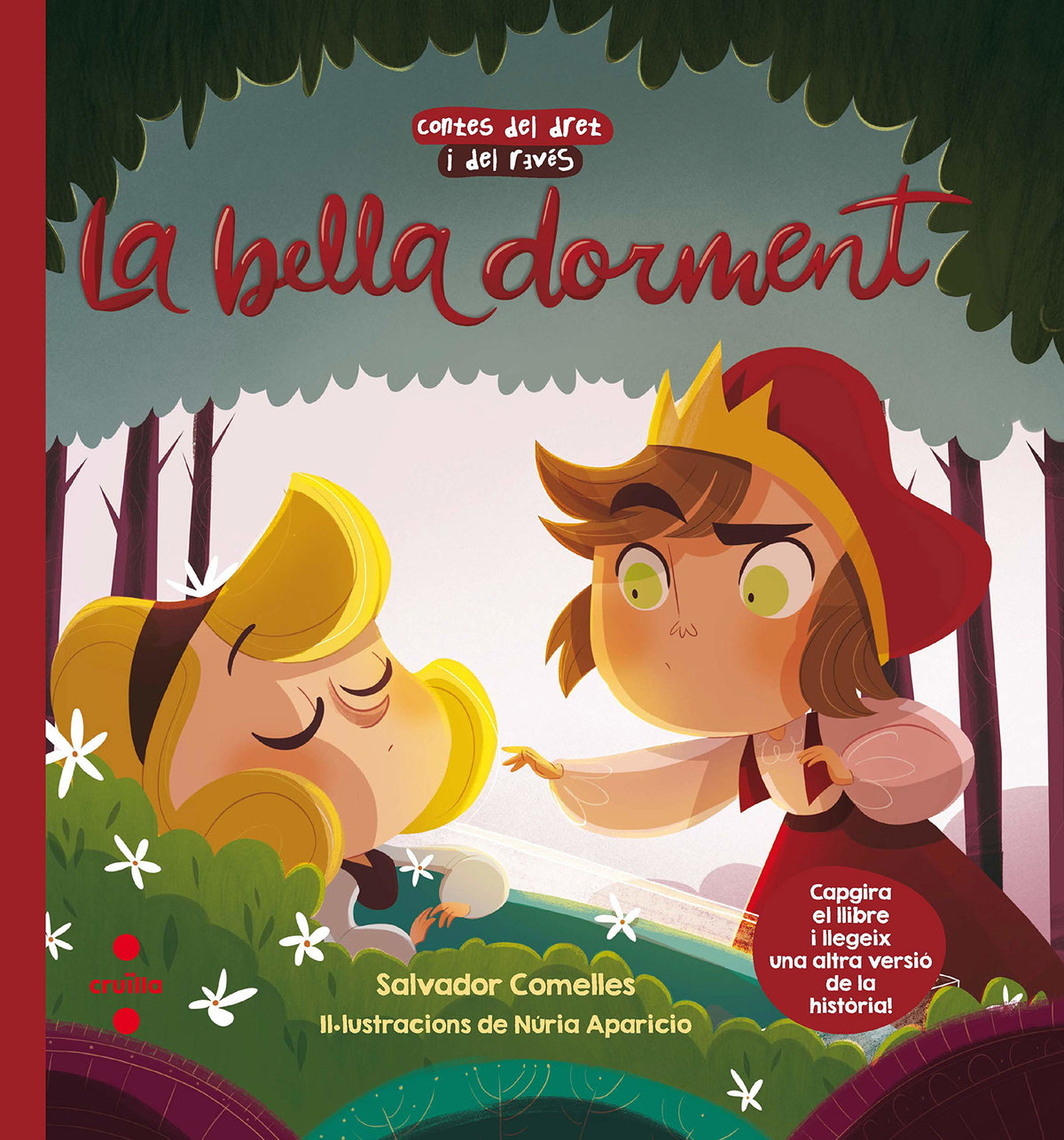 La bella dorment / La bella i la bruixa dorments: 3 (Contes del dret i del revés)