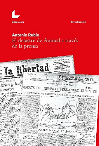El desastre de Annual a través de la prensa