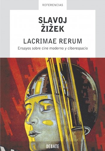 Lacrimae rerum: Ensayos sobre cine y ciberespacio (REFERENCIAS)