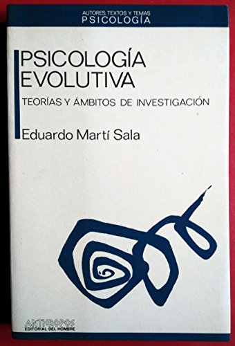 Psicología evolutiva : teorías y ámbitos de investigación