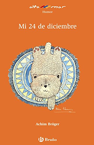 Mi 24 de diciembre (Castellano - A PARTIR DE 8 AÑOS - ALTAMAR)