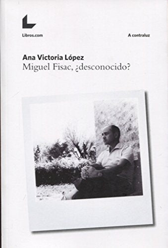 MIGUEL FISAC, ¿DESCONOCIDO? (FONDO)