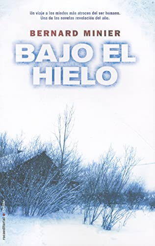Bajo el hielo (Roca Editorial Thriller)
