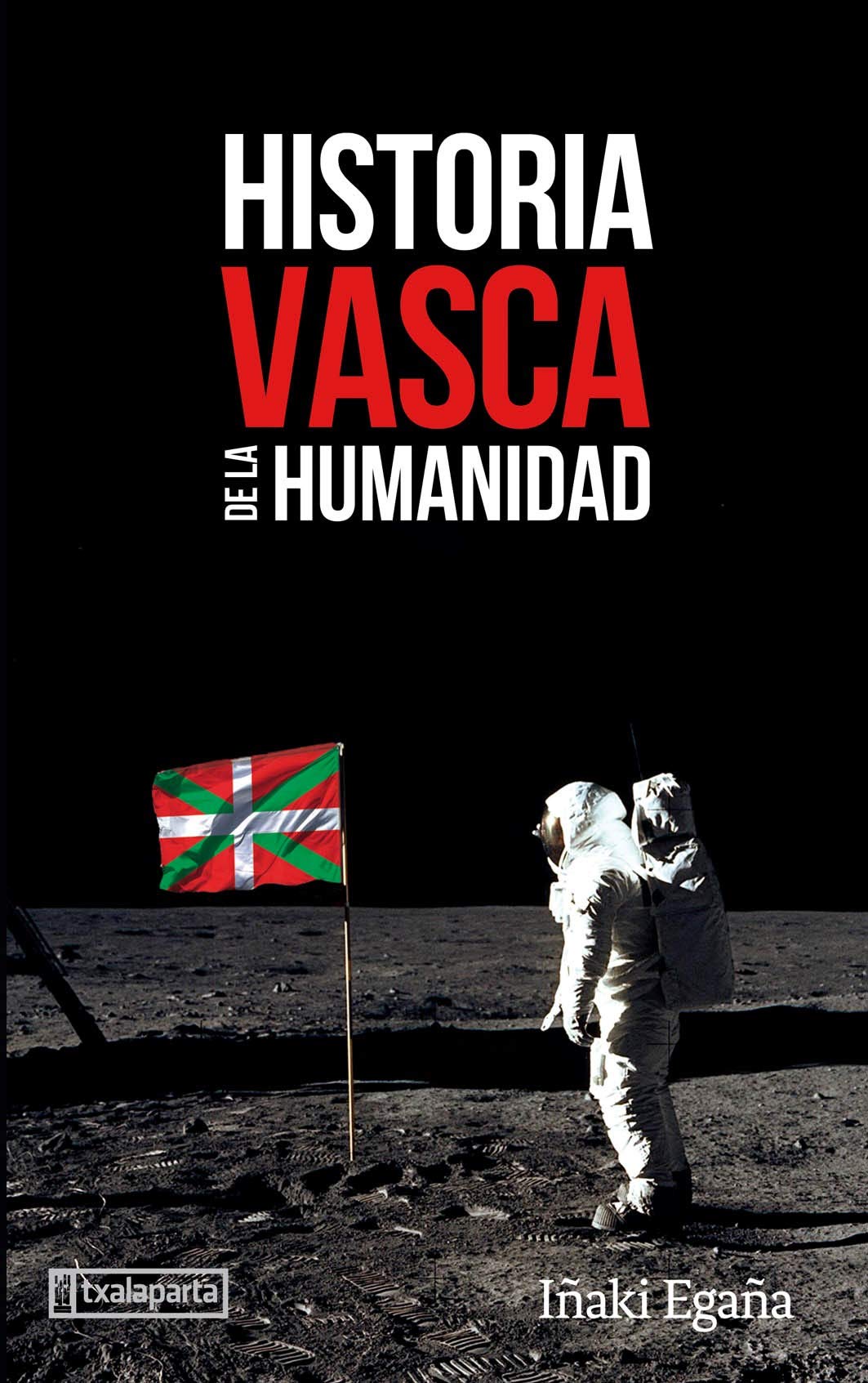 Historia vasca de la humanidad (ORREAGA)