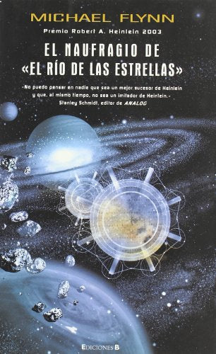 NAUFRAGIO DE EL RIO DE LAS ESTRELLAS, EL: PREMIO ROBERT A. HEINLEN 2003: 00000 (NOVA)