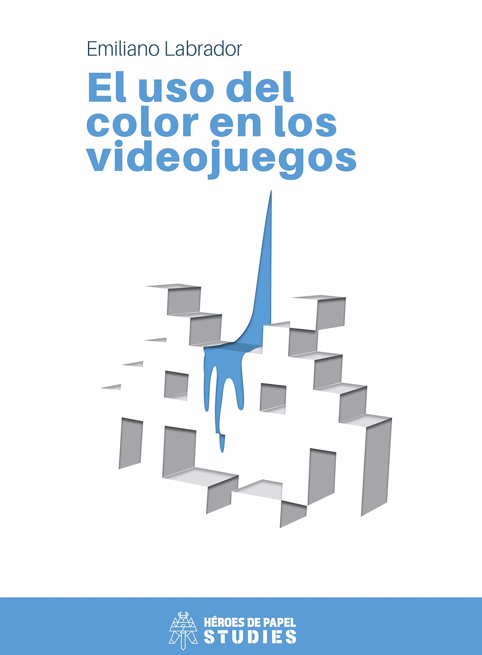 El uso del color en los videojuegos (HEROES DE PAPEL)