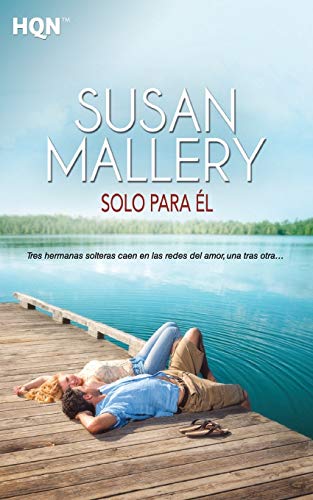Solo para él (HQN)