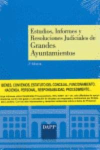 Estudios, informes y resoluciones judiciales de grandes ayuntamientos