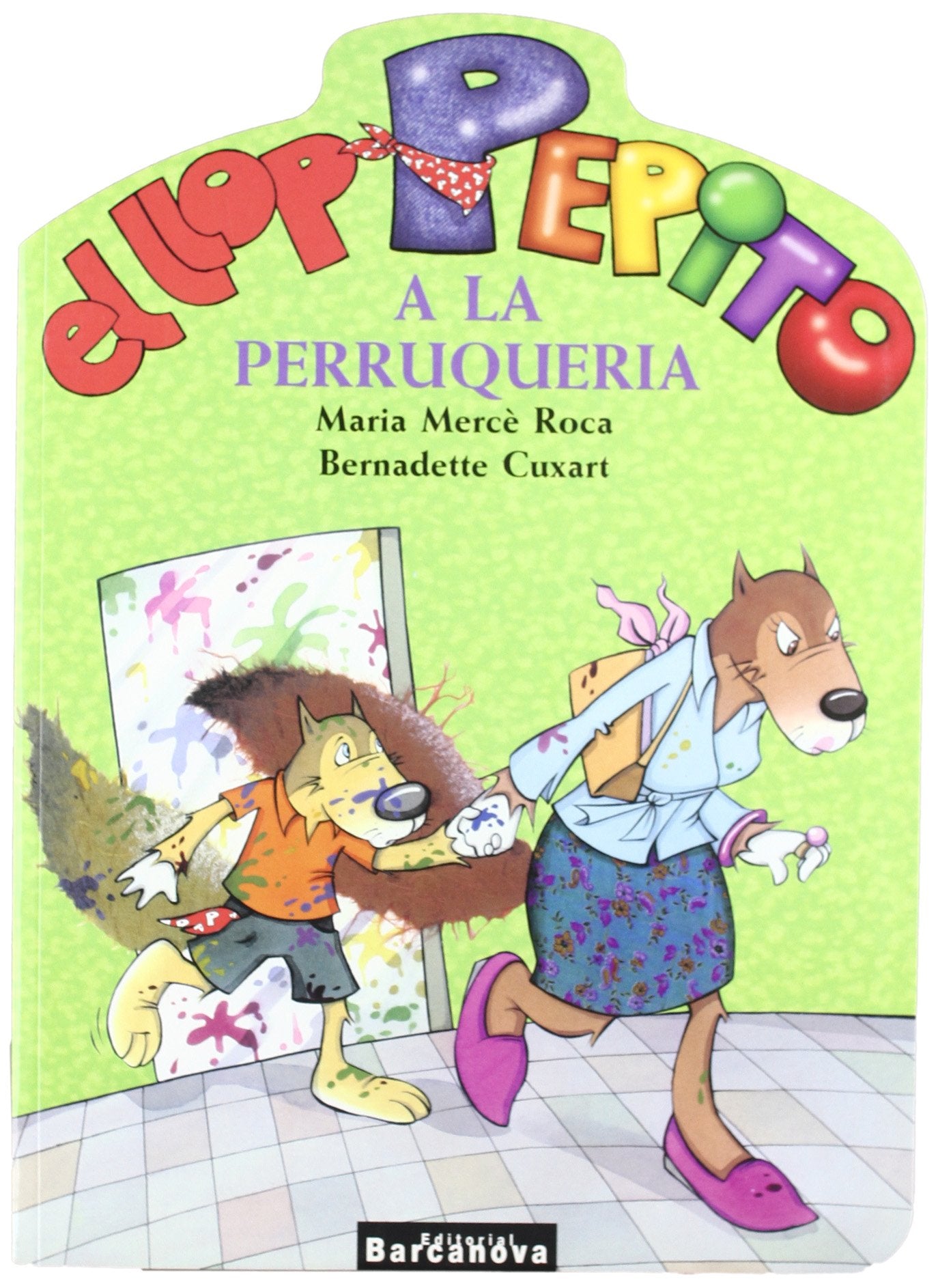 El llop Pepito a la perruqueria (Llibres infantils i juvenils - Sopa de contes - El llop Pepito)