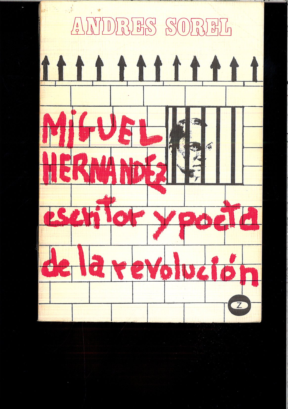 Miguel Hernández: Escritor y poeta de la revolución (Colección Lee y discute. serie R)