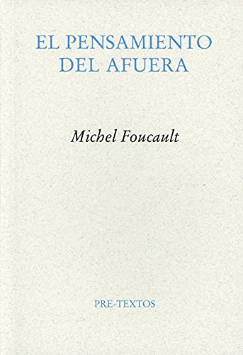 El pensamiento del afuera (Ensayo)