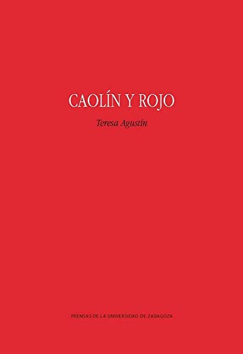 Caolín y rojo